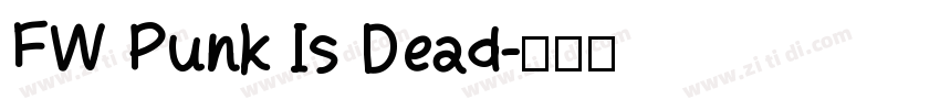 FW Punk Is Dead字体转换